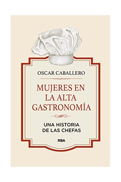MUJERES EN LA ALTA GASTRONOMÍA